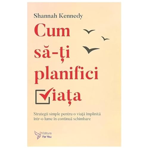 Cum Sa-Ti Planifici Viata von For You