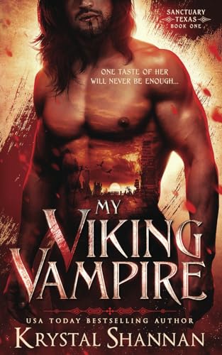 My Viking Vampire (Sanctuary, Texas, Band 1)