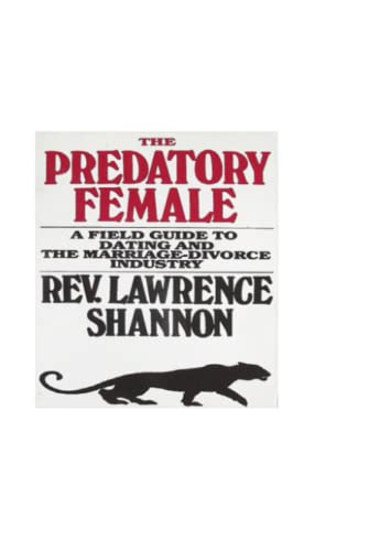 The Predatory Female von Independently published