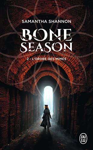 Bone Season: L'ordre des mimes (2) von J'AI LU