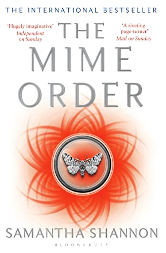 The Mime Order: Samantha Shannon (The Bone Season)