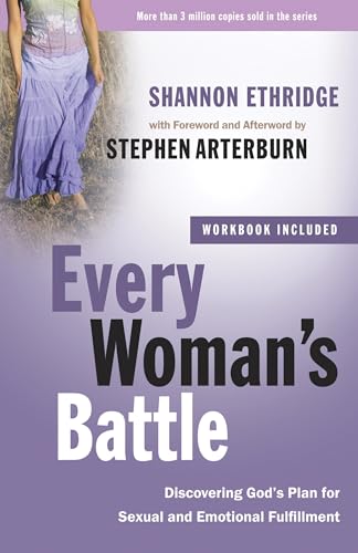 Every Woman's Battle: Discovering God's Plan for Sexual and Emotional Fulfillment (The Every Man Series) von Waterbrook