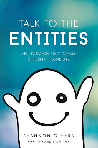 Talk to the Entities von Access Consciousness Publishing Company