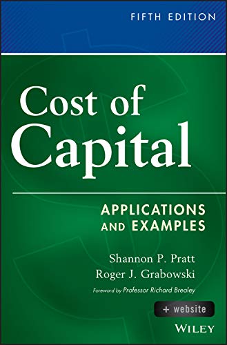 Cost of Capital: Applications and Examples. + Website (Wiley Finance)
