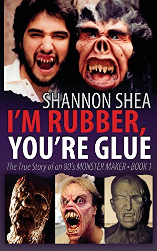 Shea, S: I'm Rubber, You're Glue von AuthorMike Ink