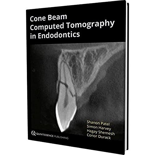 Cone Beam Computed Tomography in Endodontics Cone Beam Computed Tomography in Endodontics von Quintessence Publishing