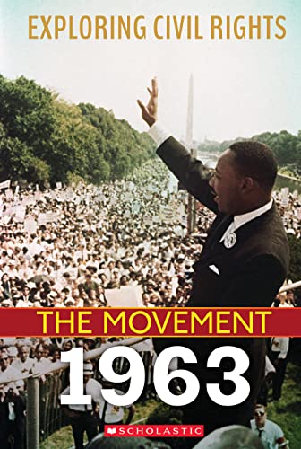 The Movement 1963 (Exploring Civil Rights) von C. Press/F. Watts Trade