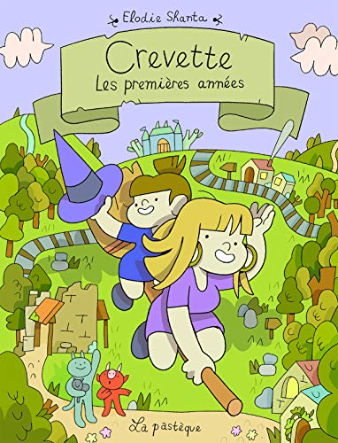 Crevette: Les premières années