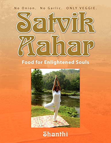 Satvik Aahar Satvik Aahar von Xlibris