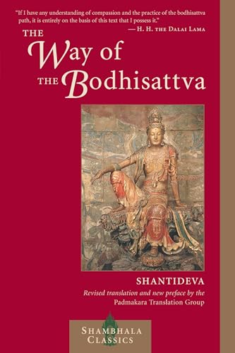 The Way of the Bodhisattva: Revised Edition (Shambhala Classics) von Shambhala Publications