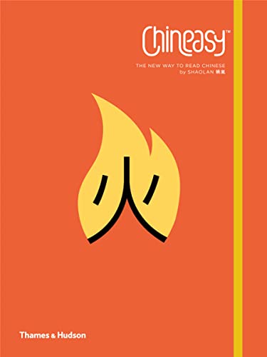 Chineasy: The New Way to Read Chinese