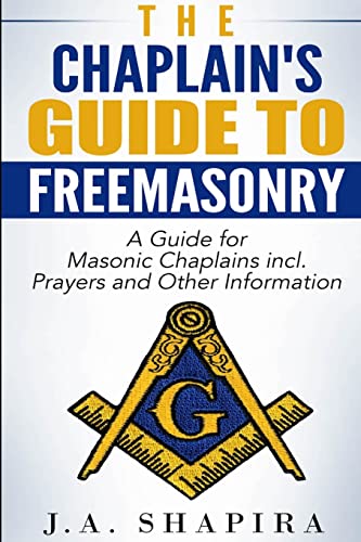 The Chaplain's Guide to Freemasonry von Lulu