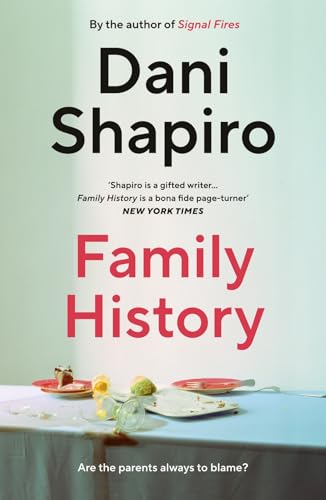 Family History: From the New York Times bestselling author of Inheritance