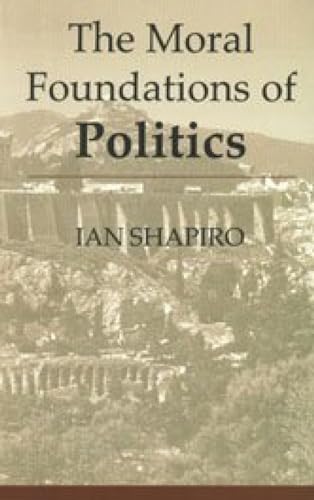 The Moral Foundations of Politics