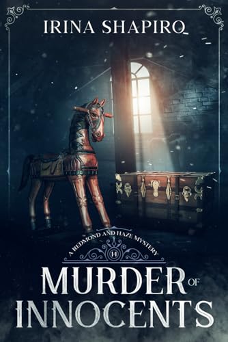 Murder of Innocents: A Redmond and Haze Mystery Book 14 (Redmond and Haze Mysteries, Band 14) von Independently published