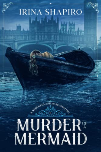 Murder of a Mermaid: A Redmond and Haze Mystery Book 11 (Redmond and Haze Mysteries, Band 11) Murder of a Mermaid: A Redmond and Haze Mystery Book 11 (Redmond and Haze Mysteries, Band 11) von Independently published