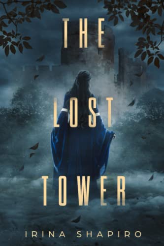 The Lost Tower: A Nicole Rayburn Historical Mystery Book 4 (Nicole Rayburn Historical Mysteries, Band 4)