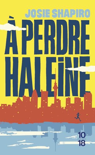 A perdre haleine von 10 X 18
