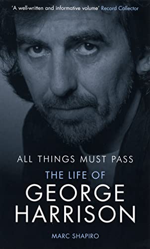 All Things Must Pass: The Life of George Harrison von Virgin Books