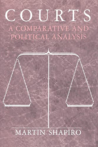Courts: A Comparative And Political Analysis von University of Chicago Press