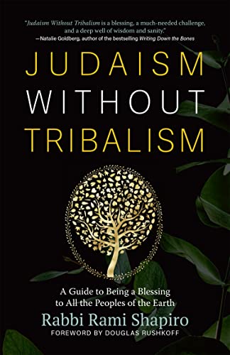 Judaism Without Tribalism: A Guide to Being a Blessing to All the Peoples of the Earth von Monkfish Book Publishing