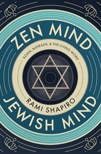 Zen Mind Jewish Mind: Koan, Midrash, & The Living Word von Monkfish Book Publishing