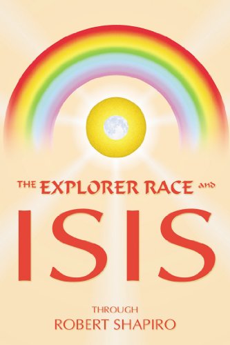 Explorer Race & Isis (Explorer Race Series Vol. 7)