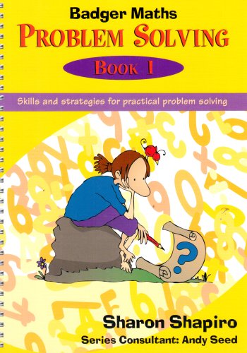 Badger Maths Problem Solving: Skills and Strategies for Practical Problem Solving von Badger Publishing