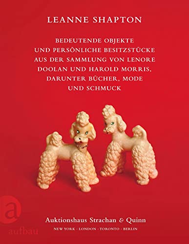 Bedeutende Objekte und persönliche Besitzstücke aus der Sammlung von Lenore Doolan und Harold Morris, darunter Bücher, Mode und Schmuck von Aufbau Verlag GmbH