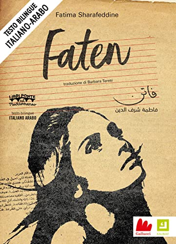 Faten. Ediz. italiana e araba (Kalimat)