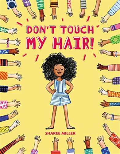 Don't Touch My Hair! von Little, Brown Books for Young Readers