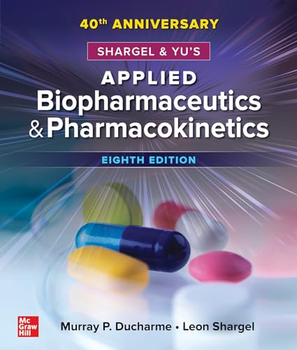 Applied Biopharmaceutics & Pharmacokinetics, Eigth Edition von McGraw-Hill Education