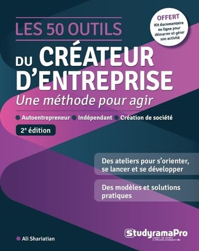 Les 50 outils du créateur d'entreprise: Une méthode pour agir Les 50 outils du créateur d'entreprise: Une méthode pour agir von STUDYRAMA