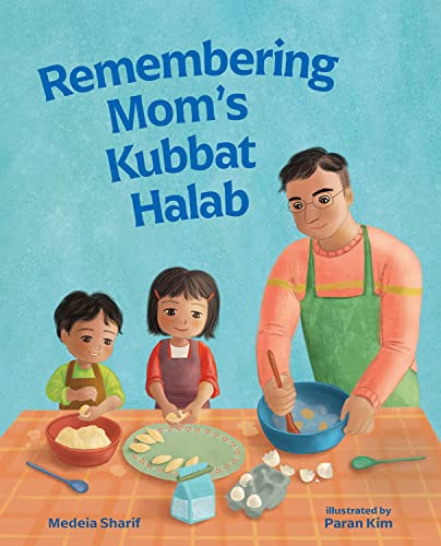 Remembering Mom's Kubbat Halab von GLOBAL PUBLISHER SERVICES