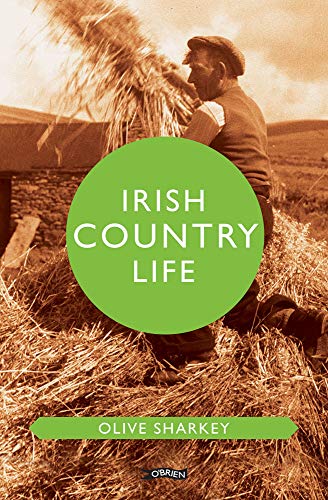 Irish Country Life (O'Brien Irish Heritage) von O'Brien Press