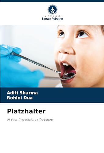Platzhalter: Präventive Kieferorthopädie von Verlag Unser Wissen