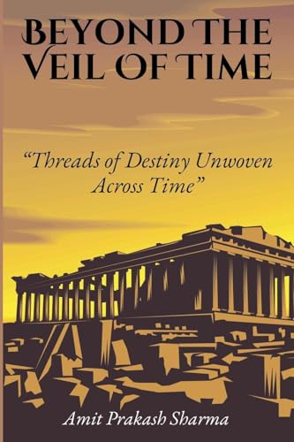 Beyond the Veil of Time von Scopage