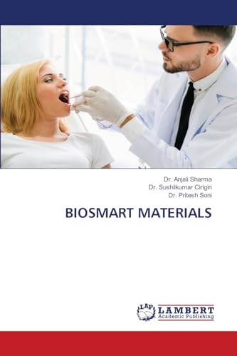 BIOSMART MATERIALS BIOSMART MATERIALS von LAP LAMBERT Academic Publishing