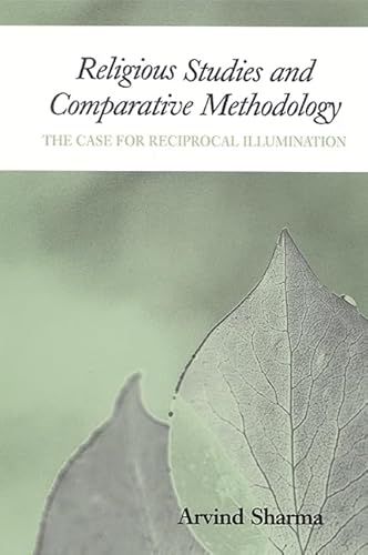 Religious Studies and Comparative Methodology: The Case for Reciprocal Illumination