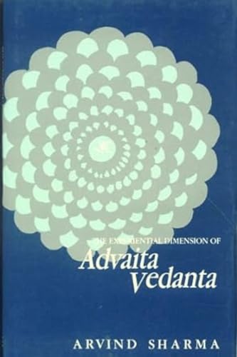 The Experiential Dimension of Advaita Vedanta