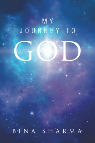 My Journey to God von Archway Publishing