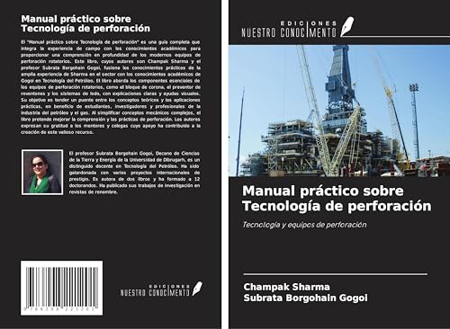 Manual práctico sobre Tecnología de perforación: Tecnología y equipos de perforación von Ediciones Nuestro Conocimiento