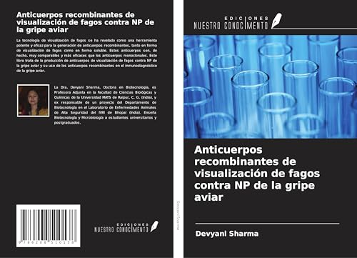 Anticuerpos recombinantes de visualización de fagos contra NP de la gripe aviar von Ediciones Nuestro Conocimiento