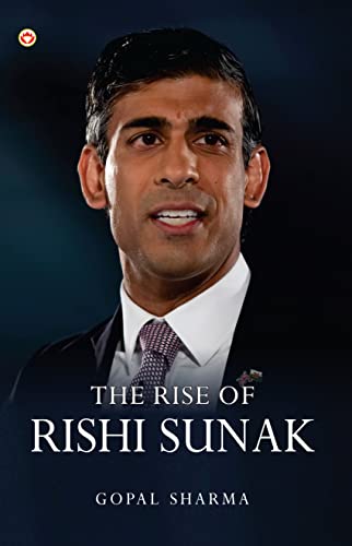 The Rise of Rishi Sunak von Diamond Books