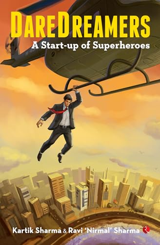 DareDreamers: A Start-up of Superheroes von Rupa Publications India