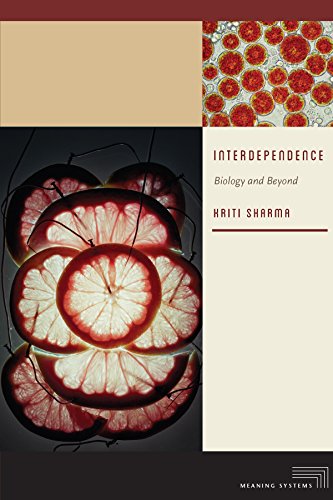 Interdependence: Biology and Beyond (Meaning Systems) von Fordham University Press