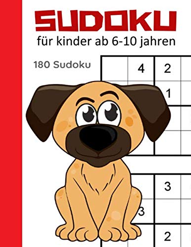 Sudoku für kinder ab 6-10 jahren: 4x4 - 6x6 - 9x9 | 180 Sudoku Rätsel | Level: sehr leicht (sudoku für kinder tiere, Band 31) von Independently published