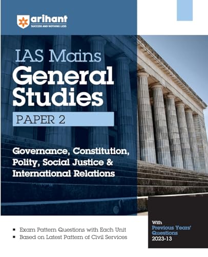 Arihant IAS Mains General Studies Paper 2 Governance Constitution, Polity, Social Justice& International Relations With Previous Years Question paper von Arihant Publication India Limited