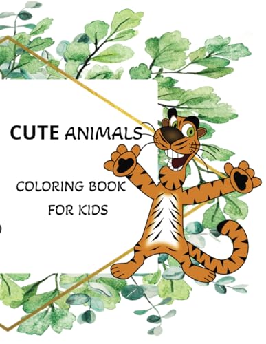 Animal cute & Funny Bold & Easy Coloring Book for KIDS von Independently published