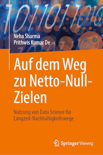Auf dem Weg zu Netto-Null-Zielen: Nutzung von Data Science für Langzeit-Nachhaltigkeitswege